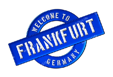 Illustration of WELCOME TO FRANKFURT as Banner for your presentation, website, inviting...