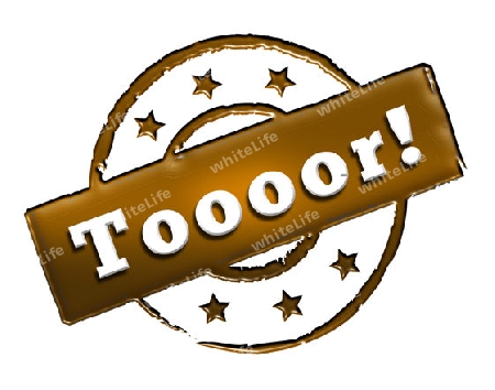 Sign, symbol, stamp or icon for your presentation, for websites and many more named Toooor!
