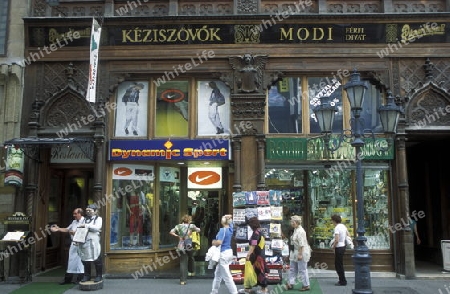 Ein Shop in der Altstadt in der Hauptstadt von Ungarn in Osteuropa..